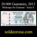 Billetes 2013 1- 20.000 Guaran�es
